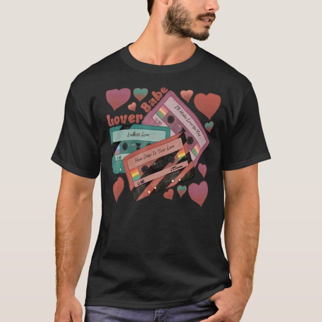 Älskare Babe Kärlek Music Cassette Tapes Retro 90' T Shirt (Framsida)