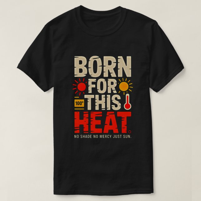 Älskare Djärv Värme Design för Solälskare T Shirt (Design framsida)