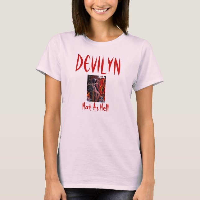 älskarinna av död, Devilyn som hoas som Tee Shirt (Framsida)
