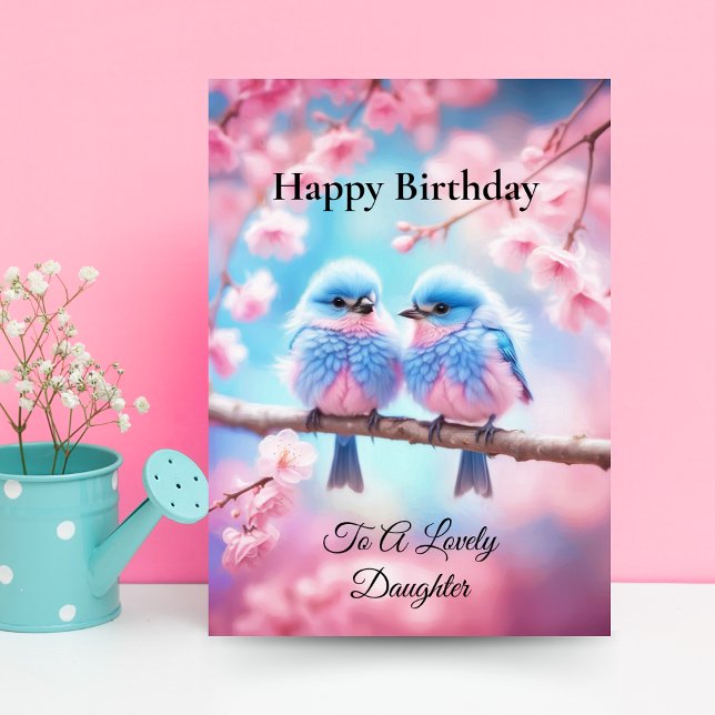 Älsklig dotter Pastell Fluffiga blåfåglar Födelsed Kort (Charming daughter's birthday: Fluffy bluebirds and cherry blossoms in pastel hues.)