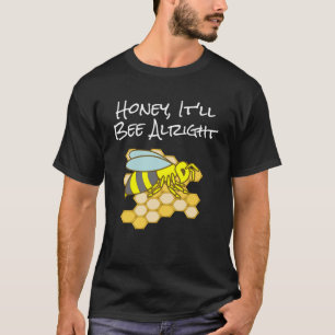 Älskling, det kommer att gå bra - inspirationerand t shirt