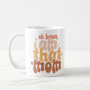 Älskling, jag är den där Mamma Kaffemugg