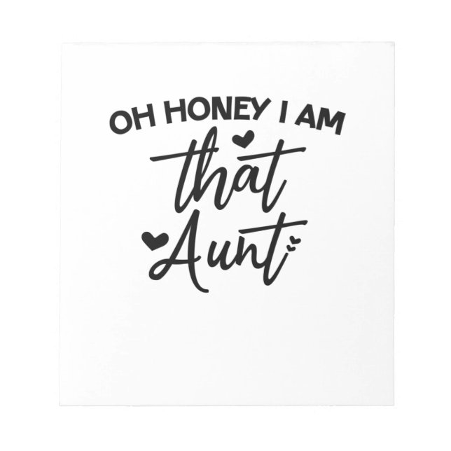 Älskling, jag är den där Moster Anteckningsblock (Framsida)