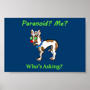 Älsklings- paranoid hundChihuahua Poster