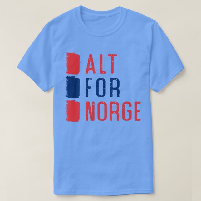 Alt For Norge Norsk Motto T-shirt (Design framsida)