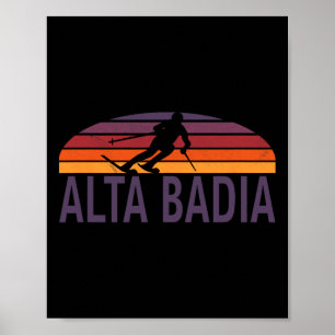 Alta Dia Dolomites Italien Ski Resort Snowboarding Poster
