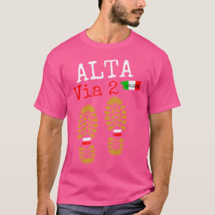 Alta Via-2 Trekking in Europe, som hyser italiensk T Shirt