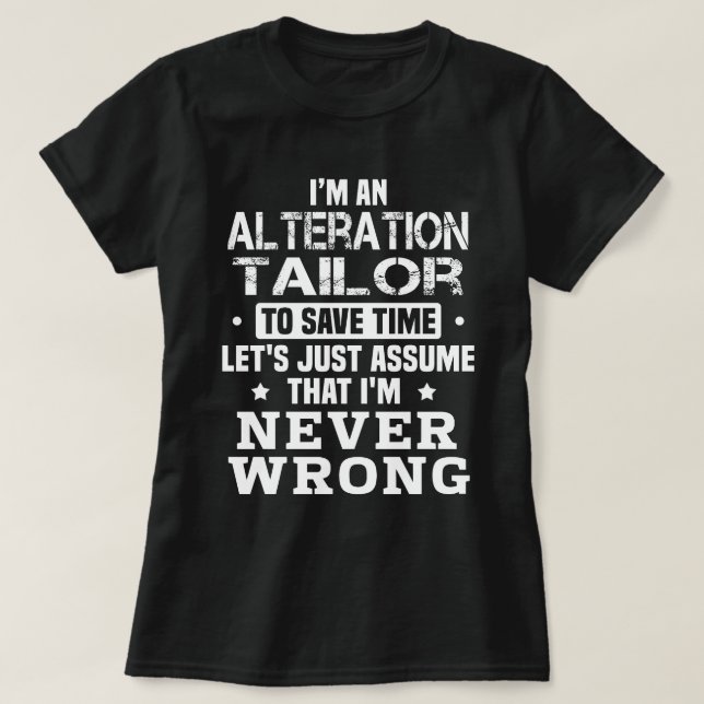 Alteration Tailor T Shirt (Design framsida)