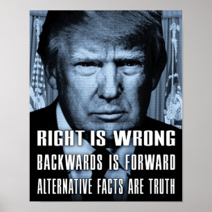 Alternativa Fakta Är Sanning - Anti President Trum Poster