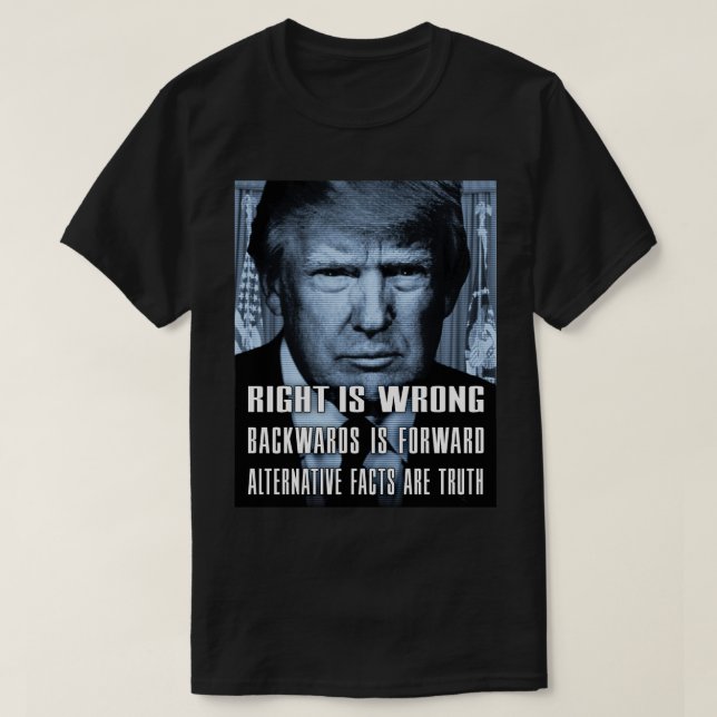 Alternativa fakta är sanning - Anti-President Trum T-shirt (Design framsida)