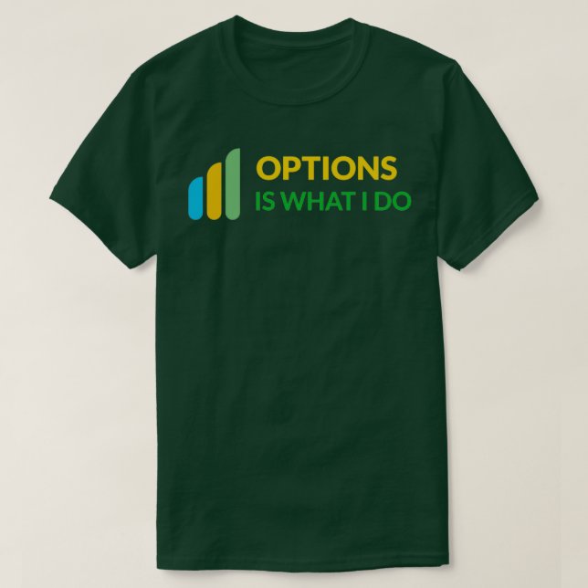 Alternativen är vad jag gör i Daytrader-design T Shirt (Design framsida)