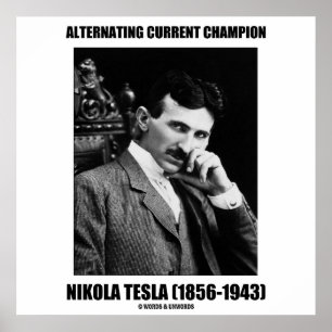 Alternerande nuvarande Champion Nikola Tesla Poster