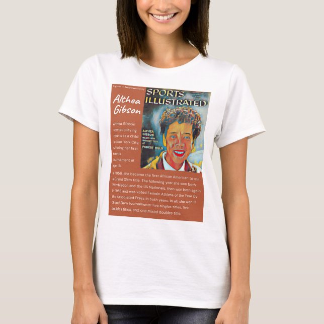 Althea Gibson - Figurer i Amerikansk historia T Shirt (Framsida)