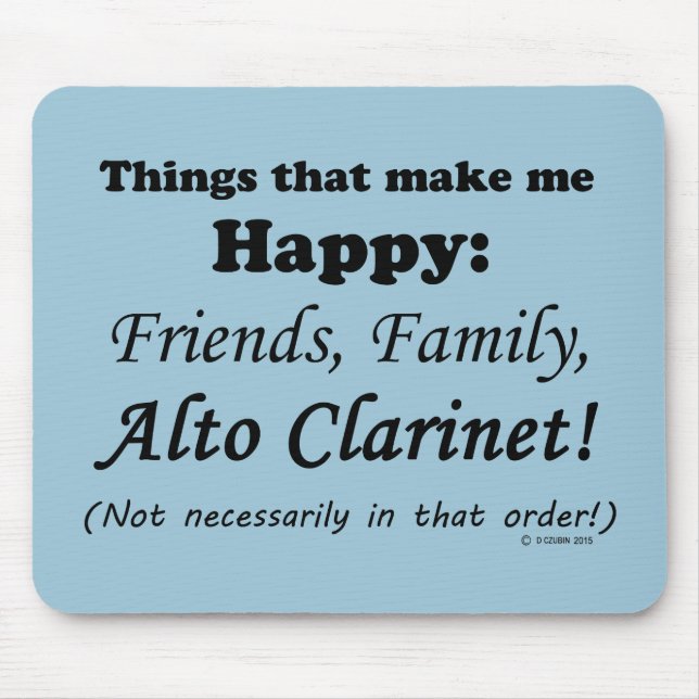 Alto Clarinet gör mig Lycklig Musmatta (Framsidan)