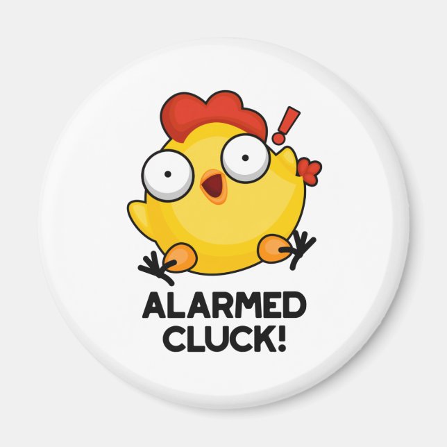 Alväpnad Cluck Funny Chicken Clock Pun Magnet (Framsidan)