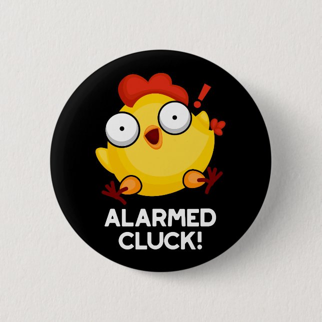 Alväpnad Cluck Funny Chicken Clock Pun Mörk BG Knapp (Framsida)