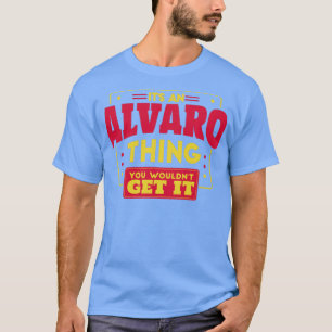 Alvaro T Shirt