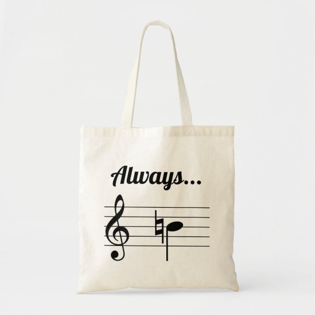 Always B Natural Musical Pun Funny Tygkasse (Framsidan)
