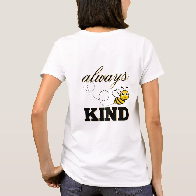 "always be kind" t-shirt (Baksida)