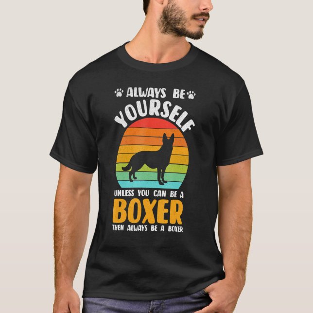 Always Be Yourself Boxer Sunset Boxers Dog Lover T Shirt (Framsida)