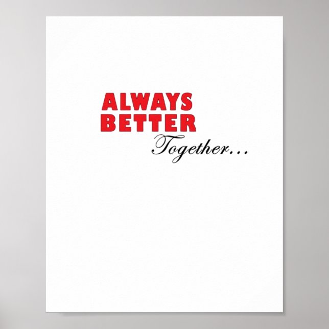 Always Better Together Minimal Aesthetic  Poster (Framsidan)