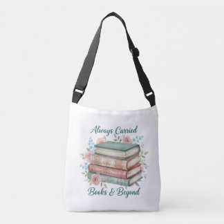 "Always Carried: Books & Beyond" Tote Bag Axelväska