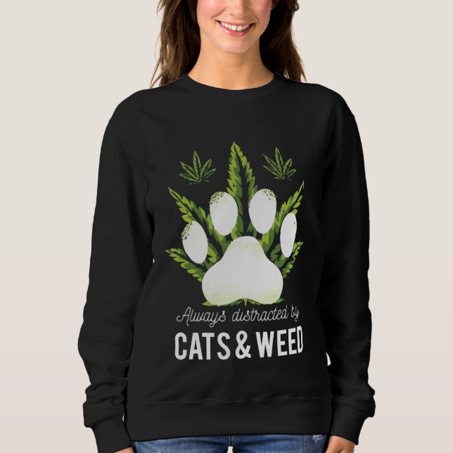 Always Distracted By Cats & Weed T Shirt (Framsida)