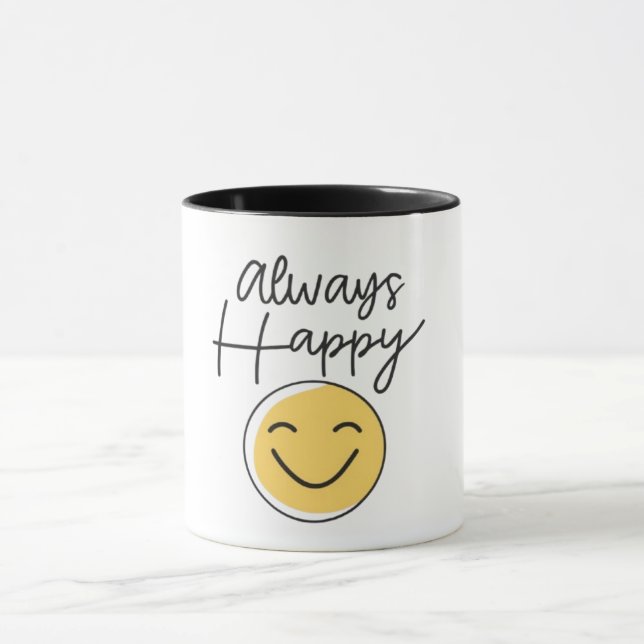 "Always Happy" Two-Tone Coffee Mug - Positive Vibe Mugg (Center)