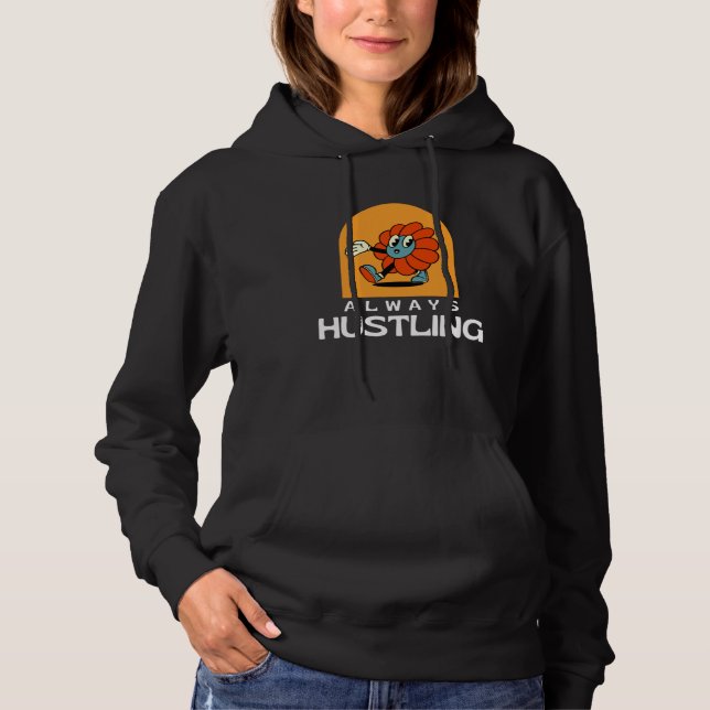 Always Hustling Stay Motivated and Keep Grinding T Shirt (Framsida)