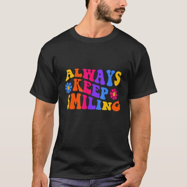 Always Keep Smiling   Retro 1970s Slang Psychedeli T Shirt (Framsida)