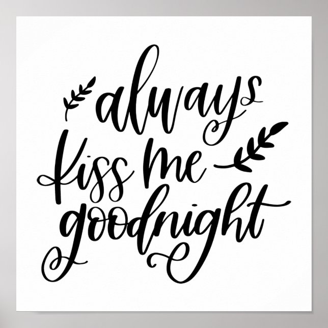 Always Kiss Me Goodnight-affisch Poster (Framsidan)