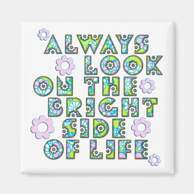 always look on the bright side of life magnet (Framsidan)