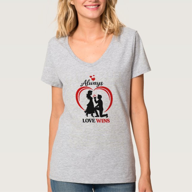 Always Love Wins - V Neck Tee (Framsida)