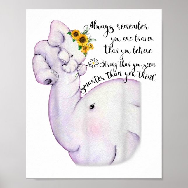 Always Remember You Are Braver Than You Believe Mo Poster (Framsidan)