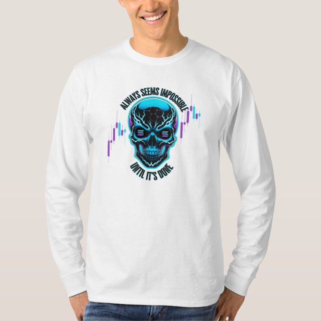 Always Seems | Solana | Motivation T Shirt (Framsida)