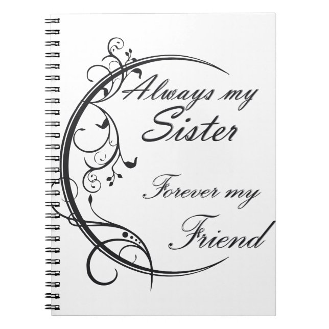 Always Sister / Hermanas y amigas para siempre Anteckningsbok (Framsidan)
