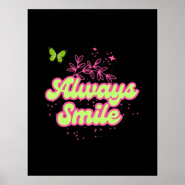 Always Smile – Positive Quote Wall Art Poster (Framsidan)