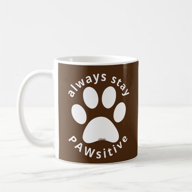ALWAYS STAY PAWSITIVE funny dog paw inspirational  Kaffemugg (Vänster)