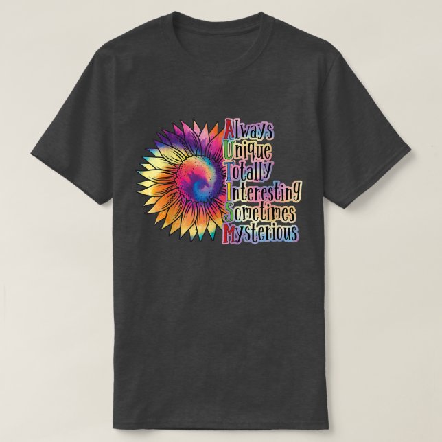 Always Unique Totally Intelligent Sunflower Autism T Shirt (Design framsida)