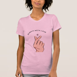 Always With Love Finger Heart Cute Aesthetic T-Shi T Shirt