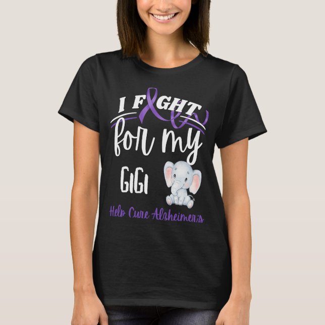 Alzheimer's Awareness I Fight For Gigi Alzheimer's T Shirt (Framsida)