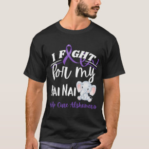 Alzheimers medvetande I kampen mot Nai Nai Alzheim T Shirt