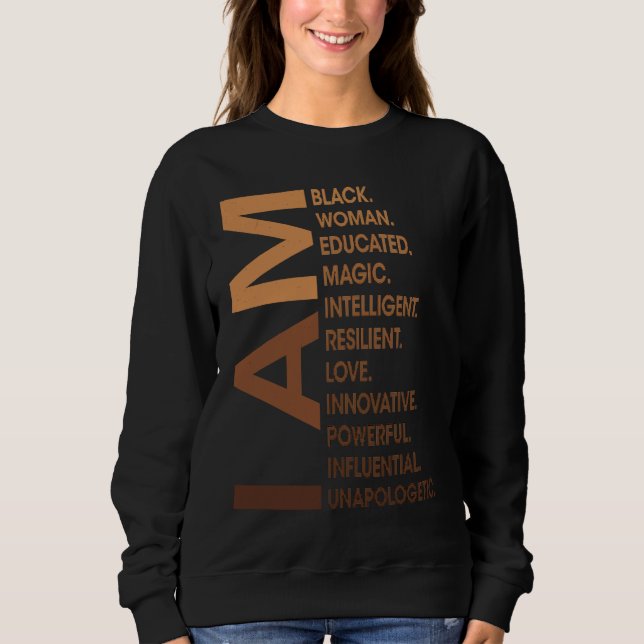 Am Black Woman Unapologetically Black History Mont T Shirt (Framsida)