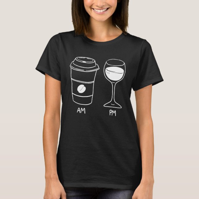 Am Coffee PM Vin Sketch T Shirt (Framsida)