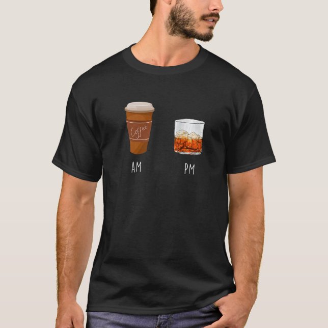AM Coffee PM Win  4 T Shirt (Framsida)