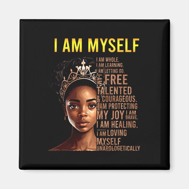 Am Myself Black Girl Magic Black History Month Afr Magnet (Framsidan)