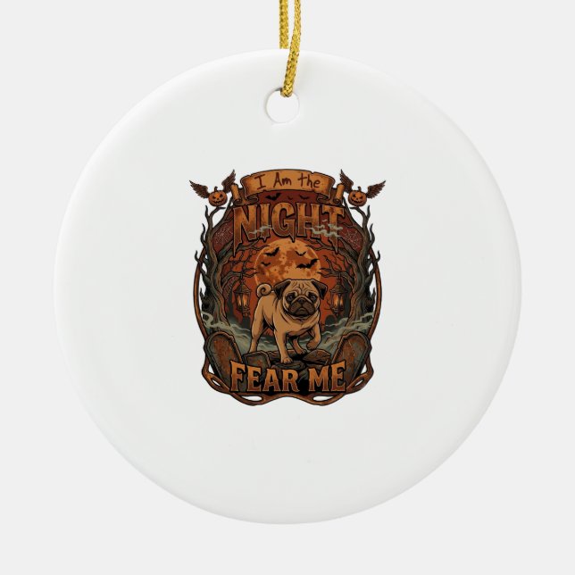 Am Night Fear Me Pug Halloween Moon_1 Julgransprydnad Keramik (Framsidan)
