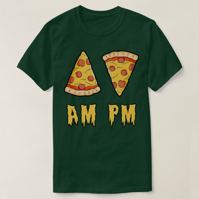 AM Pizza PM Pizza Funny Retro T Shirt (Design framsida)
