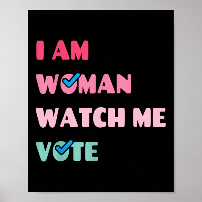Am Woman Watch Me Vote Poster (Framsidan)