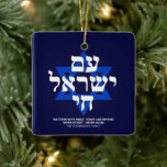 Am Yisrael Chai hebrew typography blue anpassnings Julgransprydnad Keramik<br><div class="desc">Am Yisrael Chai hebrew text med vit personlig anpassningsbar och blå stjärna av David på marin blå bakgrund på ena sidan av ornament. Israel flagga på andra sidan av prydnadsföremål. Finns i många former och material. Israels folk, Israels folk, Israels folk, är en judisk solidaritetshymn och ett vanligt uttryck för...</div>